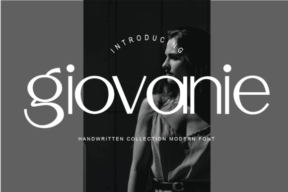 Giovanie: A Modern Display Font That Elevates Digital Branding