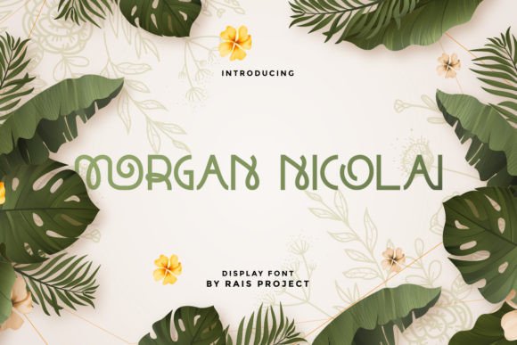 Morgan Nicolai: A Playful Display Font for Editorial Personality