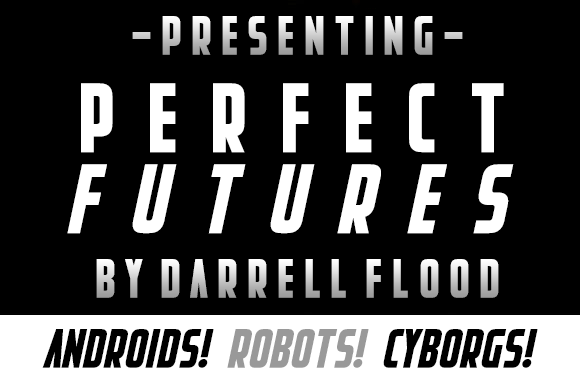 Perfect Futures: A Modern Display Font for Digital Branding