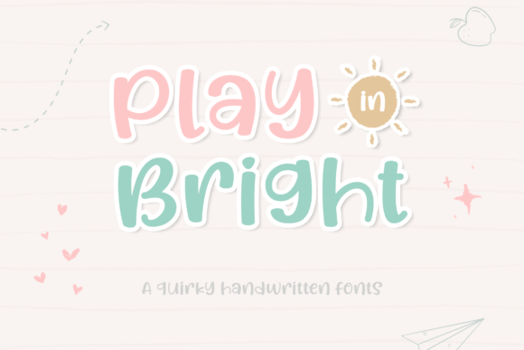 Play in Bright: A Display Font That Whispers Joy
