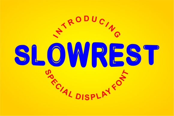 Slowrest: A Display Font That Adds Warmth and Confidence to Your Brand