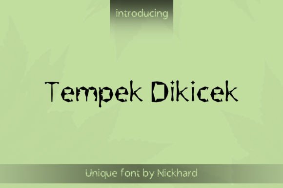 Tempek Dikicek: A Handwritten Display Font That Stands Out in Fast-Scrolling Feeds