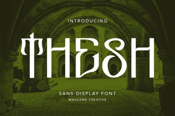 Thesh: A Display Font That Commands Attention—Thoughtfully